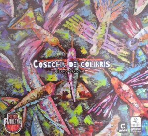 Cosecha de colibrís